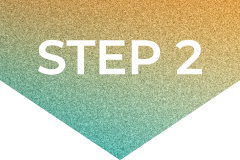 STEP 2