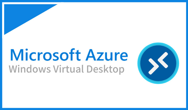 Azure Virtual Desktop (AVD) を構築してみる