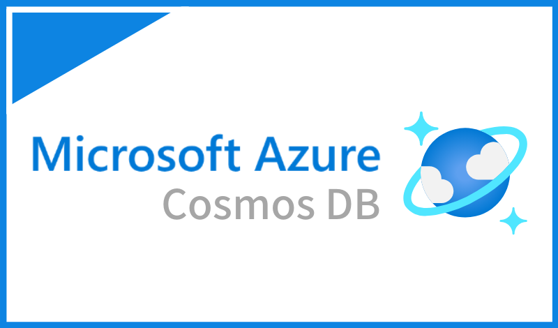 Azure Cosmos DBとは？RDBMSとの違いと最適な用途について解説