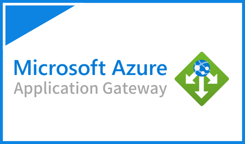 Azure Application Gatewayとは？負荷分散の考え方とWebアプリケーションの負荷分散について解説