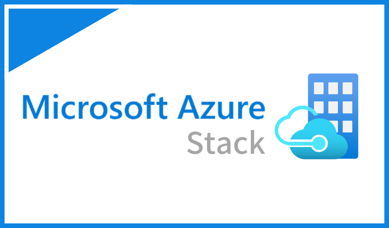 Azure Stackとは？企業のポリシーに合わせたハイブリッド・クラウドの構築方法を解説