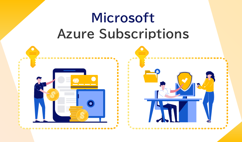 サブスクとは？Azureサブスクリプションについて解説します