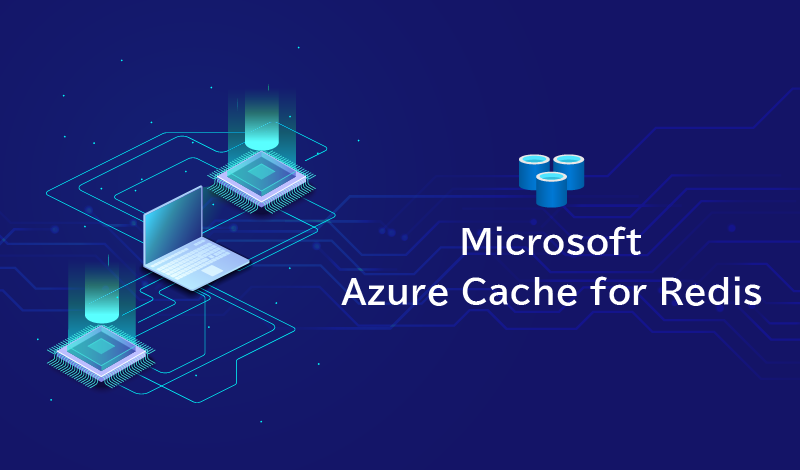 Azure Cache for Redisとは？