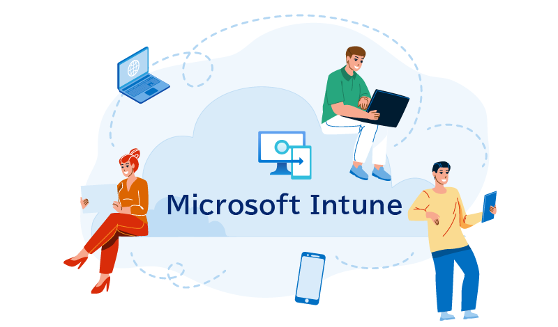 Microsoft Intuneとは？今注目されているデバイス管理サービスについて解説