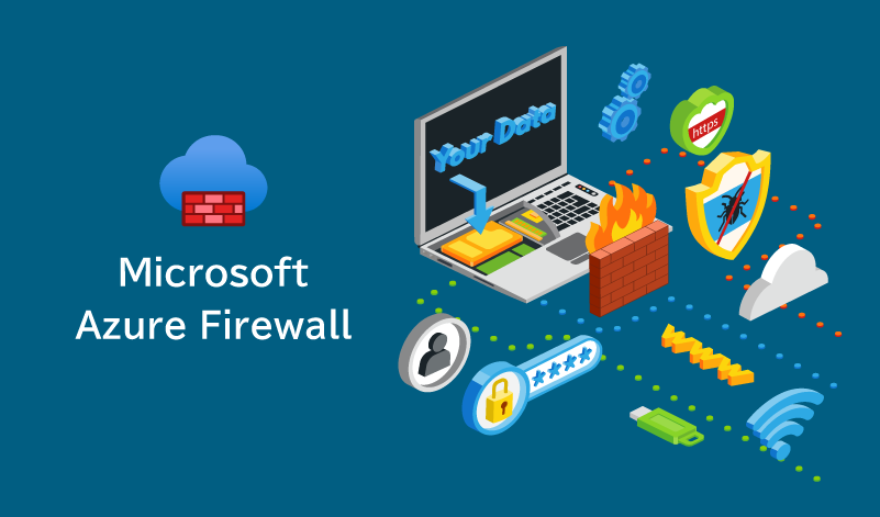 Azure Firewallとは？NSG、WAF、IPS/IDS との違いについても解説