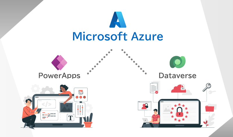Power AppsとDataverseをAzure環境と連携し、Azureサービスを活用する方法