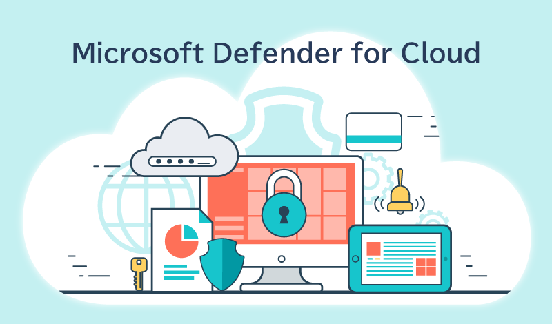 クラウド時代のセキュリティソリューション！Microsoft Defender for Cloudとは？
