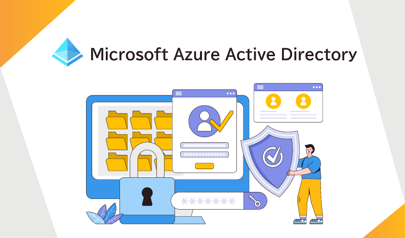 Azure AD（Azure Active Directory）を活用してシングルサインオンを実現するアプリケーション管理