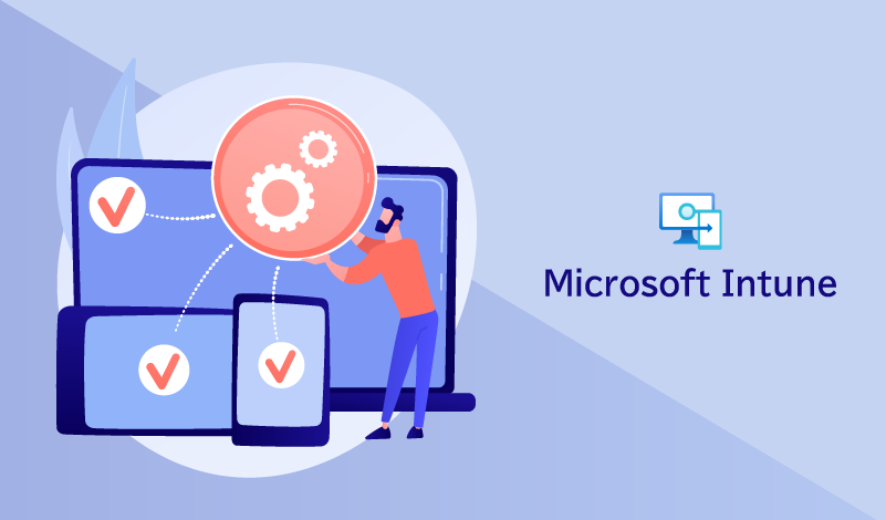 今注目を集めるデバイス管理Microsoft Intune！デバイスの登録機能について解説します