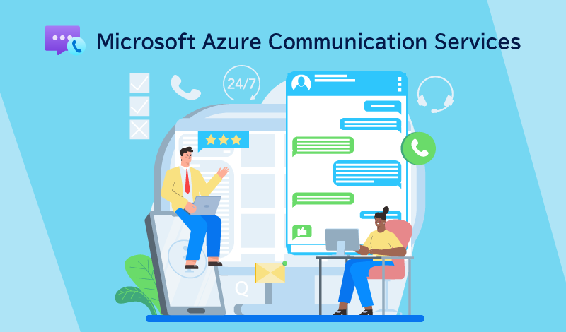 Azure Communication Servicesとは？ビデオ通話やチャットなどを簡単にアプリに組み込む方法を解説