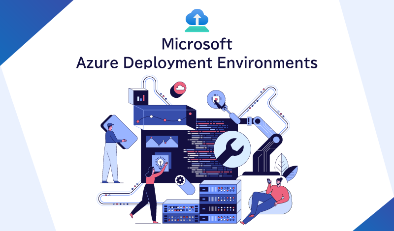 Azure Deployment Environmentsとは？アプリの開発環境をIaCで素早く確実に準備する方法を解説