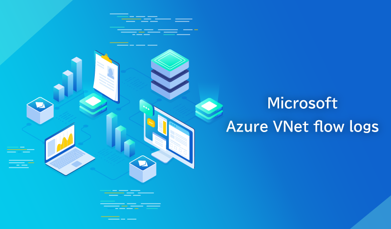 Azure VNet フローログとは？概要やメリット、価格を解説