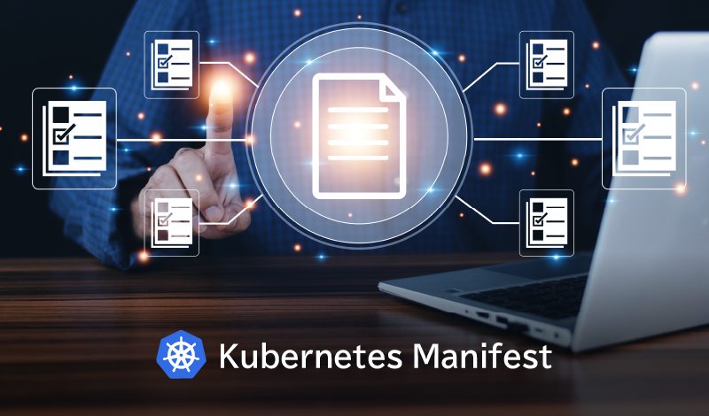 Kubernetes マニフェストとは？Kubernetesの構成を定義する方法について解説します！