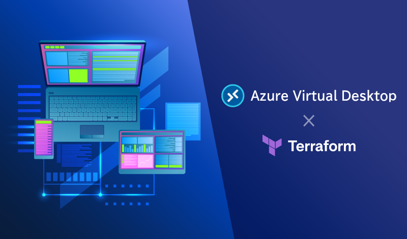 AVD 環境で Terraform を使用するには？メリットや構築する方法を解説